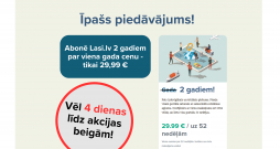 Īpašais piedāvājums: Abonē "Lasi.lv" uz 2 gadiem par viena gada cenu.