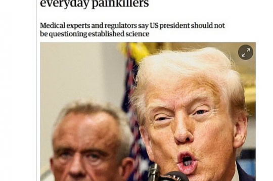 Britu laikraksts "The Guardian" raksta par mediķu teikto, ka Trampa izteikumi par tailenolu nebalstās zinātnieku pārbaudītos faktos.