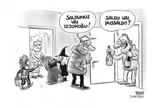 Zīmē Gatis Šļūka. Saldo vai pussaldo?