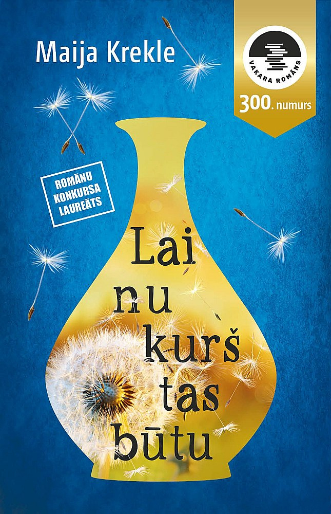 Maija Krekle, "Lai nu kurš tas būtu".