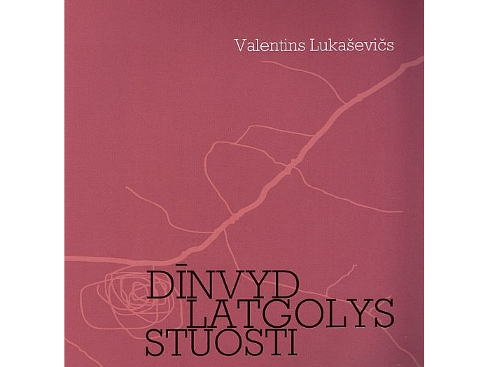 Valentīns Lukaševičs. "Dīnvydlatgolys stuosti". "Cymuss", 2023.