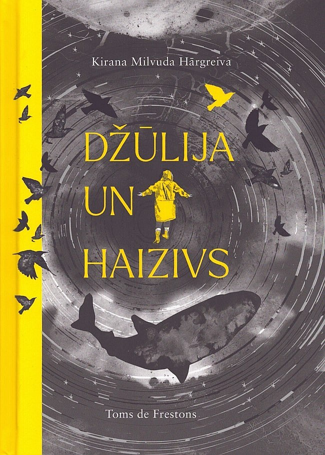 Kirana Milvuda Hār- greiva, "Džūlija un haizivs".
