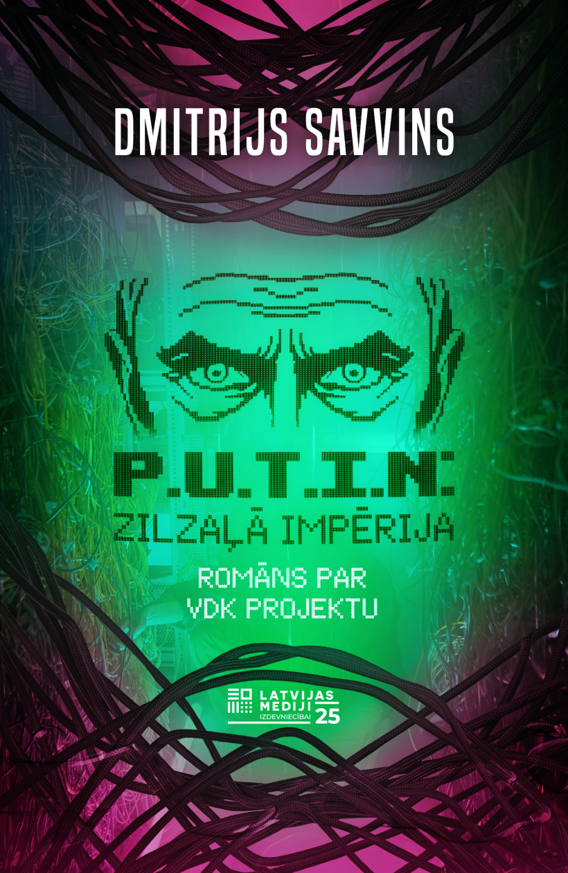 "P.U.T.I.N.: zilzaļā impērija".