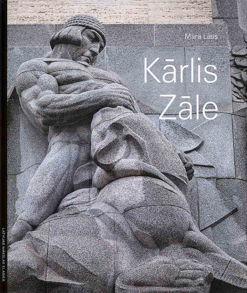 Māra Lāss, "Kārlis Zāle". 