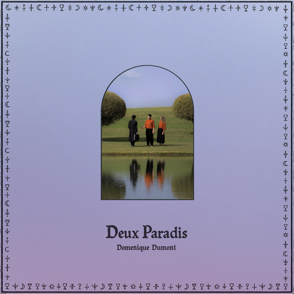 Domenique Dumont "Deux Paradis".