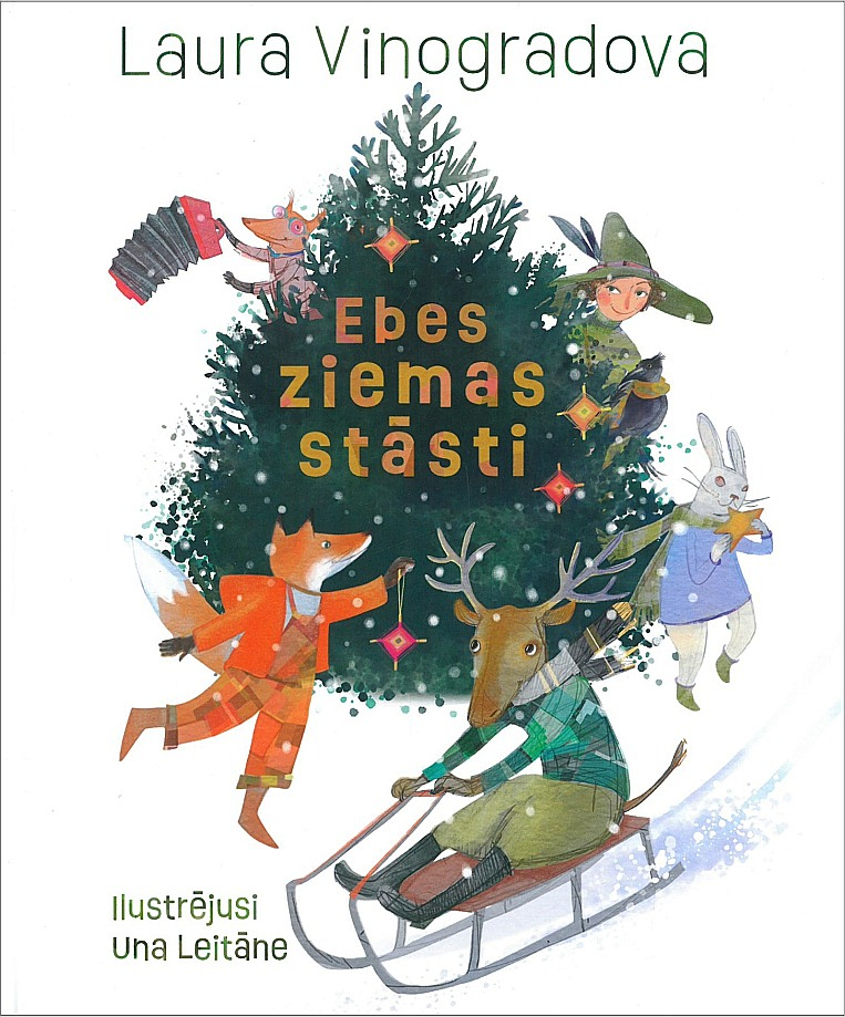 Laura Vinogradova, "Ebes ziemas stāsti" ("Zvaigzne ABC", 2024).