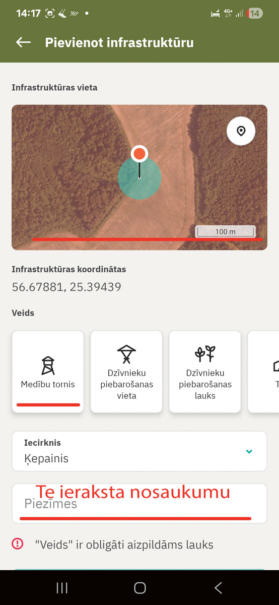Izvēlas vietu kartē vai nolasa koordinātas, izvēlas infrastruktūras veidu un piezīmēs ieraksta nosaukumu vai citu informāciju.