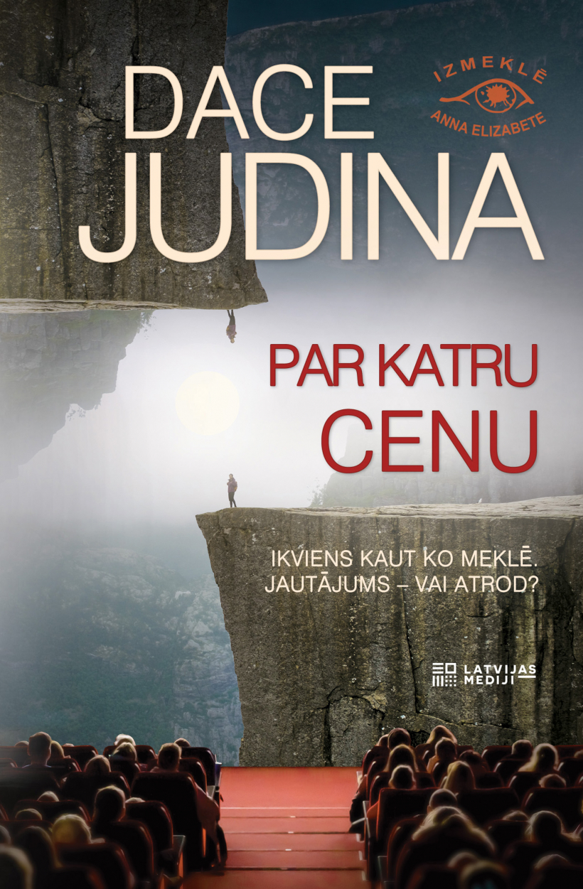 Dace Judina "Par katru cenu".