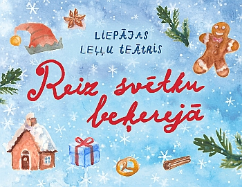 Leldes Kaupužas-Čarneckas izrāde "Reiz svētku beķerejā" Liepājas Leļļu teātrī palīdzēs sajust svētku brīnumu.