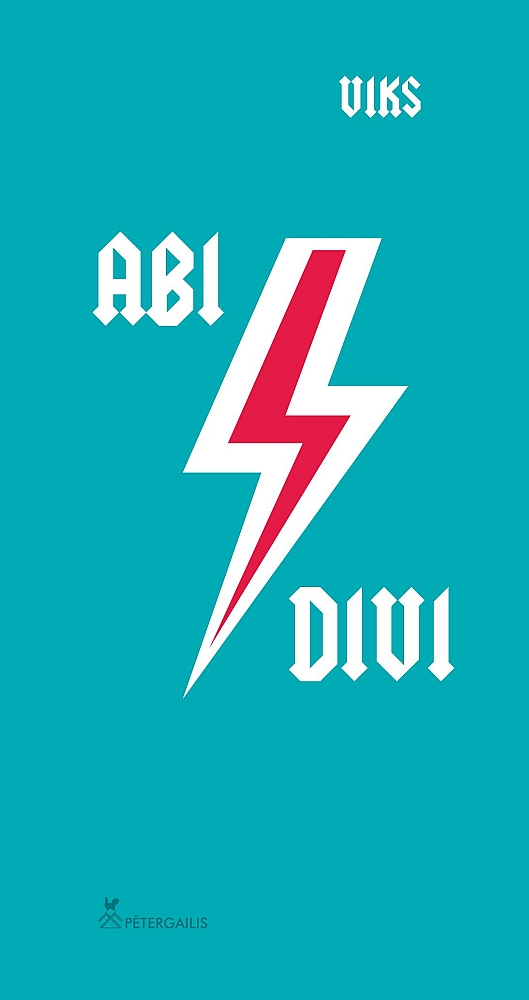 Viks, "Abi / divi". "Pētergailis", 2025.