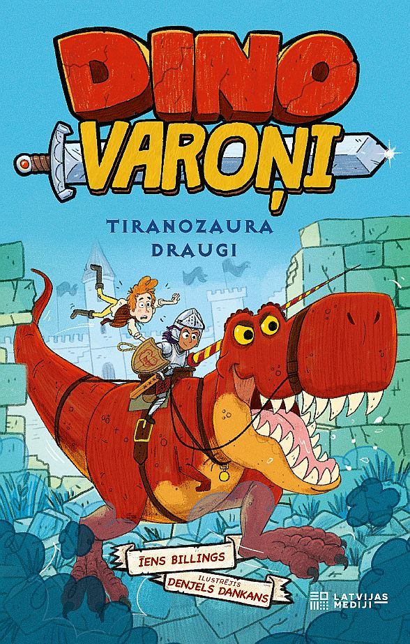 Īens Billings, "Dino varoņi. Tiranozaura draugi".