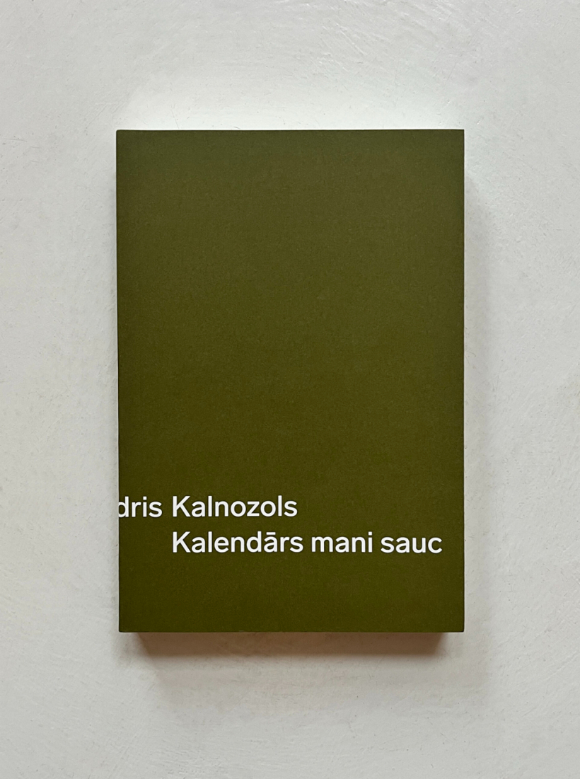 Andris Kalnozols, "Kalendārs mani sauc". "Orbīta".
