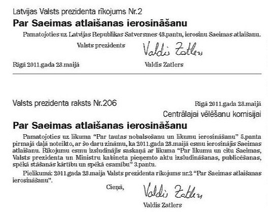 Svētdien, 2011. gadā 29. maijā, iznāca oficiālā laikraksta "Latvijas Vēstnesis" speciālizdevums, kurā publicēts Valsts prezidenta Valda Zatlera rīkojums Nr. 2.