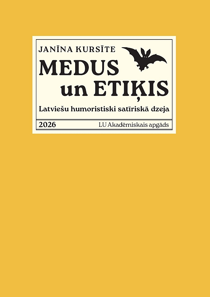 Janīna Kursīte, "Medus un etiķis. Latviešu humoristiski satīriskā dzeja".