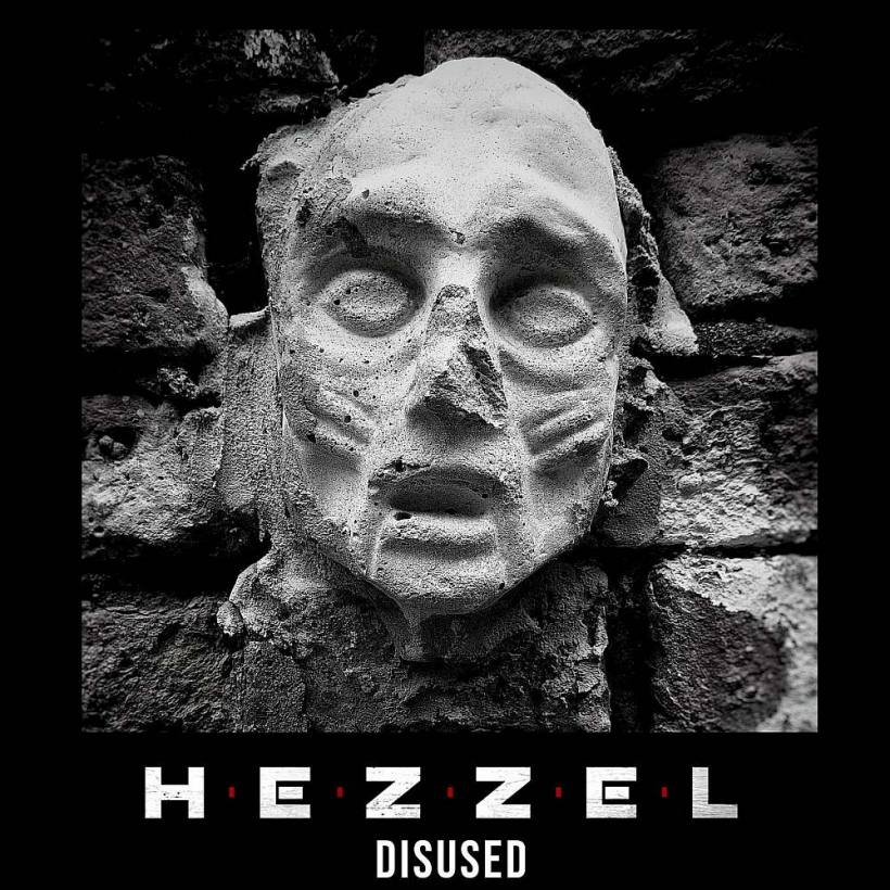 "Hezzel", "Disused" (izdots 2026. gada 16. jūlijā/ Pašizdots).