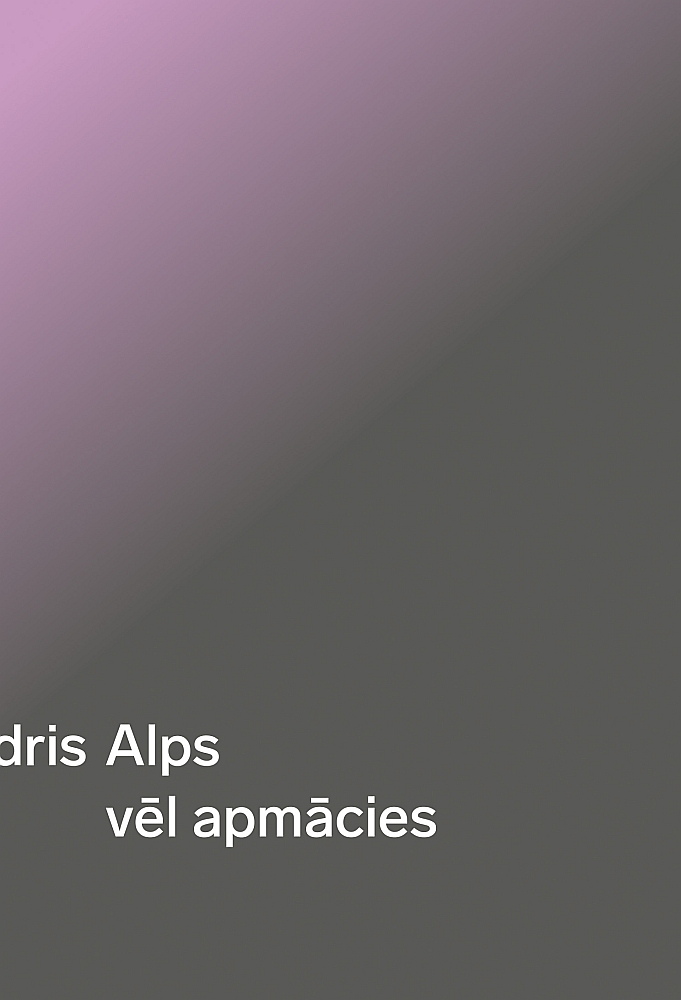 Andris Alps, "vēl apmācies".