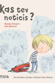 Žuzepa Gregori grāmata bērniem “Kas tev noticis”.