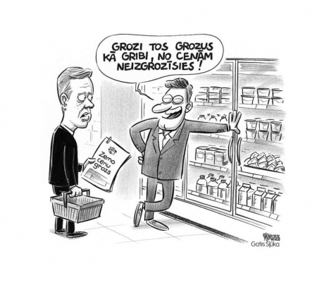 Zīmē Gatis Šļūka. Grozi kā gribi — no cenām neizgrozīsies!