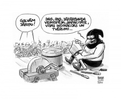Zīmē Gatis Šļūka. Galvām jāripo!