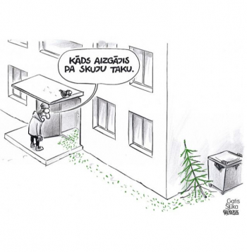 Zīmē Gatis Šļūka. Kāds aizgājis pa skuju taku...