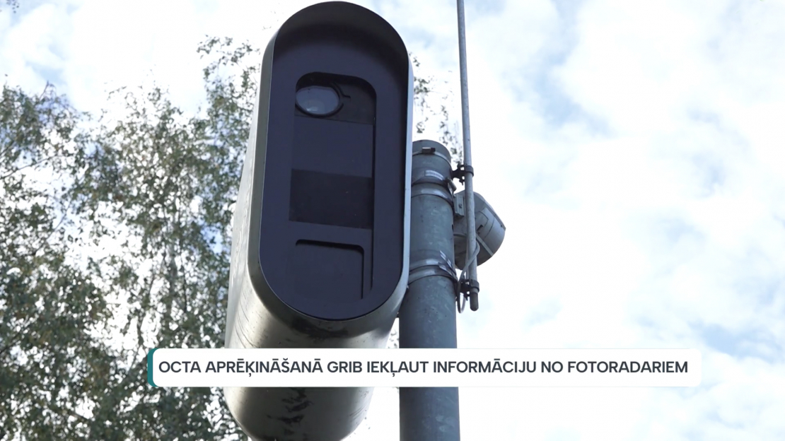 OCTA aprēķināšanā grib iekļaut informāciju no fotoradariem.