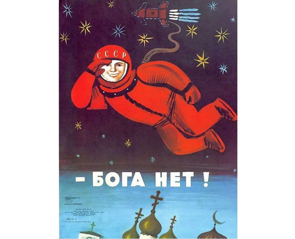 "Dieva nav!" – padomju 20. gs. 60. gadu propagandas plakāts.