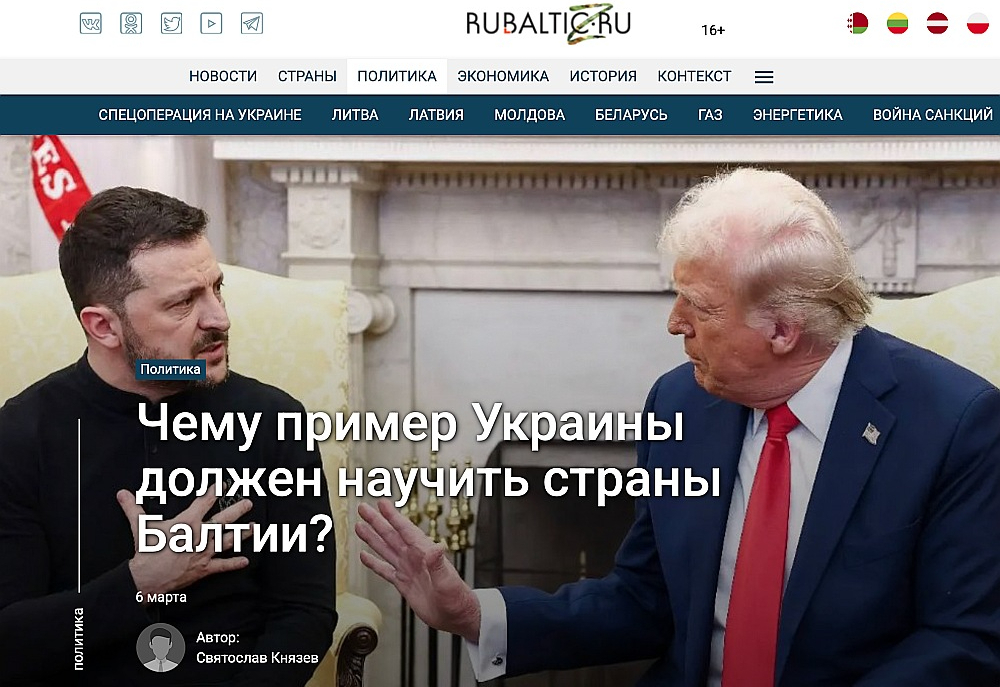 "RuBaltic" vietnē ievietots raksts "Kas no Ukrainas piemēra būtu jāmācās Baltijas valstīm", kurā apspēlēta tēma, ka Rietumiem Latvija, Lietuva un Igaunija neesot vajadzīgas.