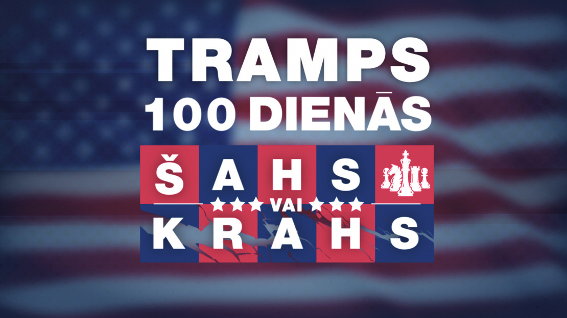 "Tramps 100 dienās: Šahs vai Krahs".