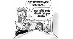 Zīmē Gatis Šļūka. Aiz trejdeviņiem kalniem...