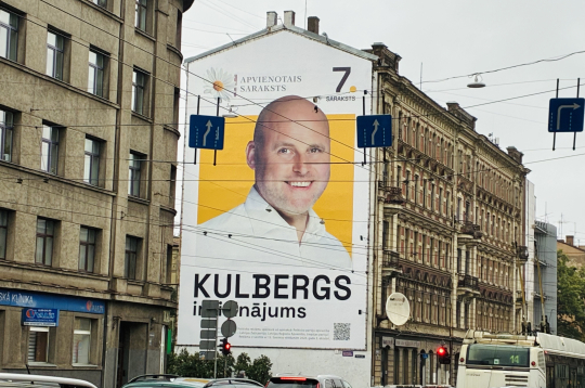 Kulbergs, ir risinājums. Politiskā reklāma Rīgā. Kulbergs, ir risinājums. Politiskā reklāma Rīgā.
