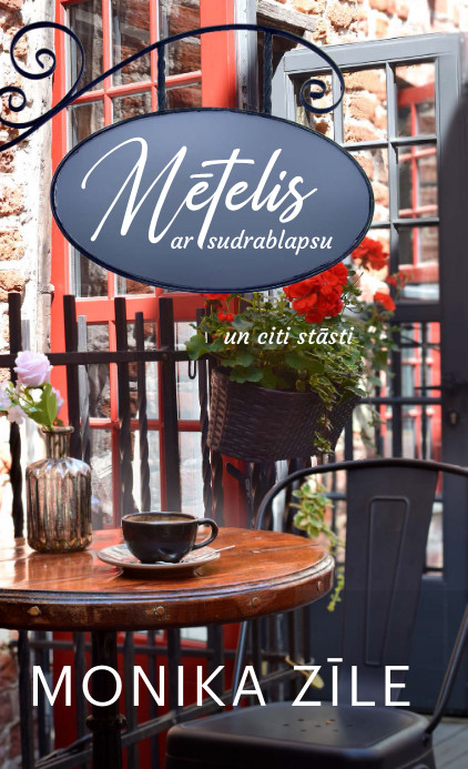 Monikas Zīles stāstu krājums "Mētelis ar sudrablapsu". Monikas Zīles stāstu krājums "Mētelis ar sudrablapsu".