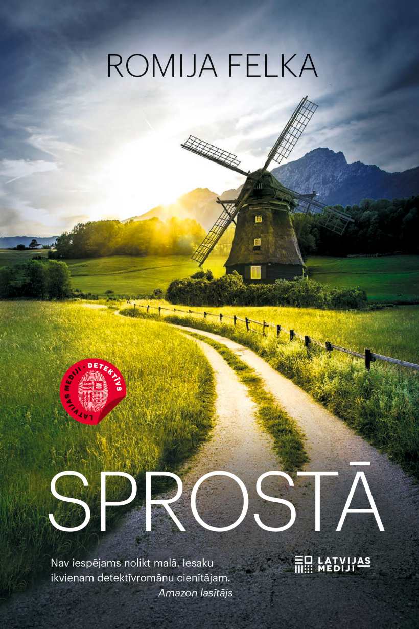 Romijas Felkas (Romy Fölck) detektīvromānu “Sprostā”. Romijas Felkas (Romy Fölck) detektīvromānu “Sprostā”.