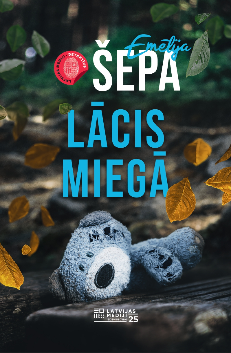 Emēlijas Šepas romāns "Lācis miegā". Emēlijas Šepas romāns "Lācis miegā".