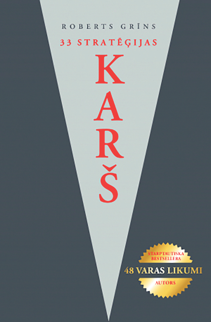 Roberts Grīns, "Karš. 33 stratēģijas". Roberts Grīns, "Karš. 33 stratēģijas".