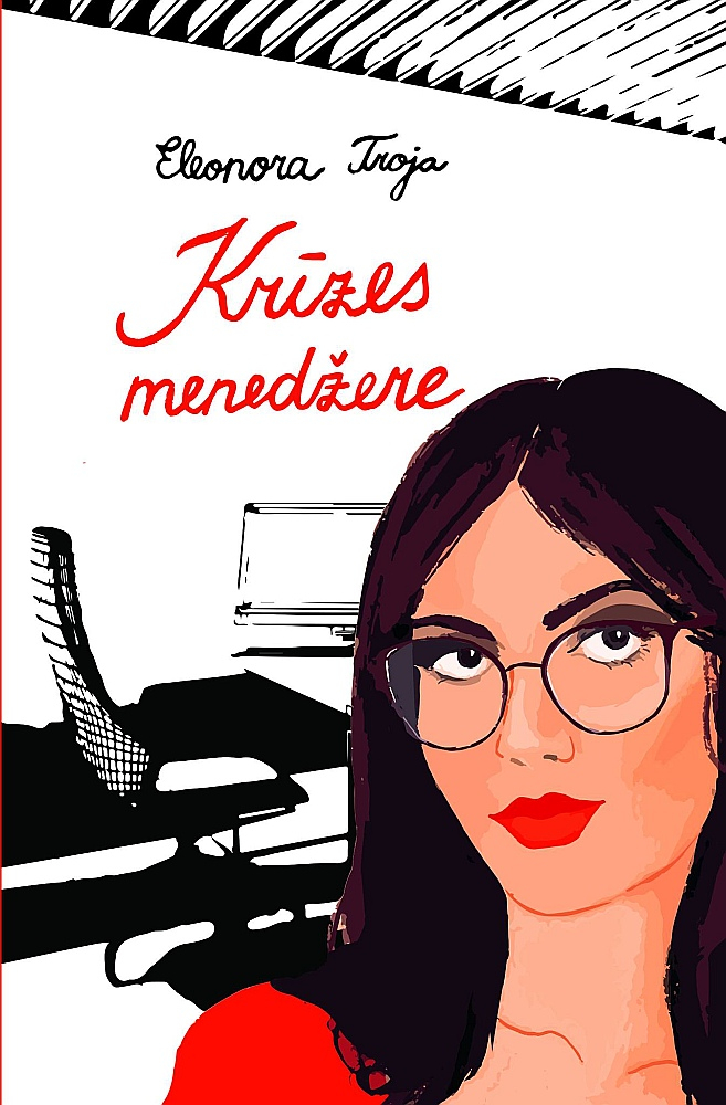 Eleonora Troja, "Krīzes menedžere".