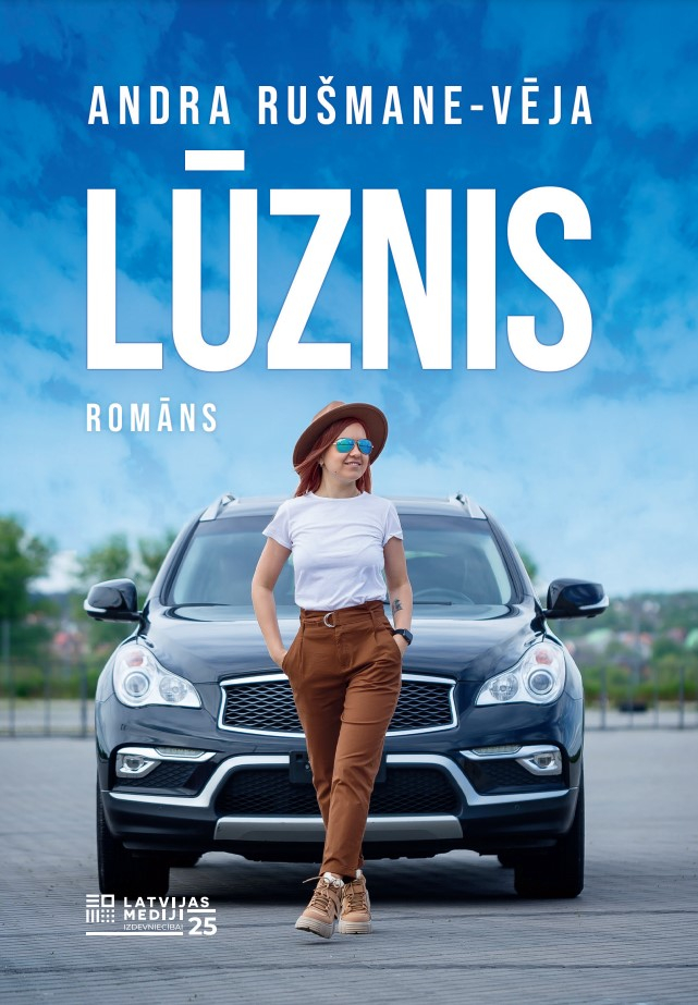 Andras Rušmanes-Vējas romāns “Lūznis”. Andras Rušmanes-Vējas romāns “Lūznis”.