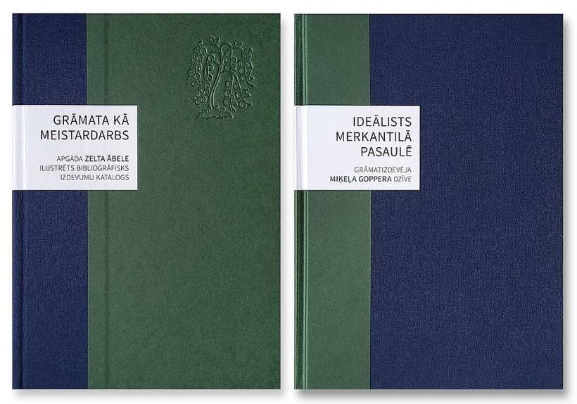 "Grāmata kā meistardarbs. Apgāda "Zelta Ābele" ilustrēts bibliogrāfisks izdevumu katalogs" un monogrāfija "Ideālists merkantilā pasaulē. Grāmatizdevēja Miķeļa Goppera dzīve". "Grāmata kā meistardarbs. Apgāda "Zelta Ābele" ilustrēts bibliogrāfisks izdevumu katalogs" un monogrāfija "Ideālists merkantilā pasaulē. Grāmatizdevēja Miķeļa Goppera dzīve".