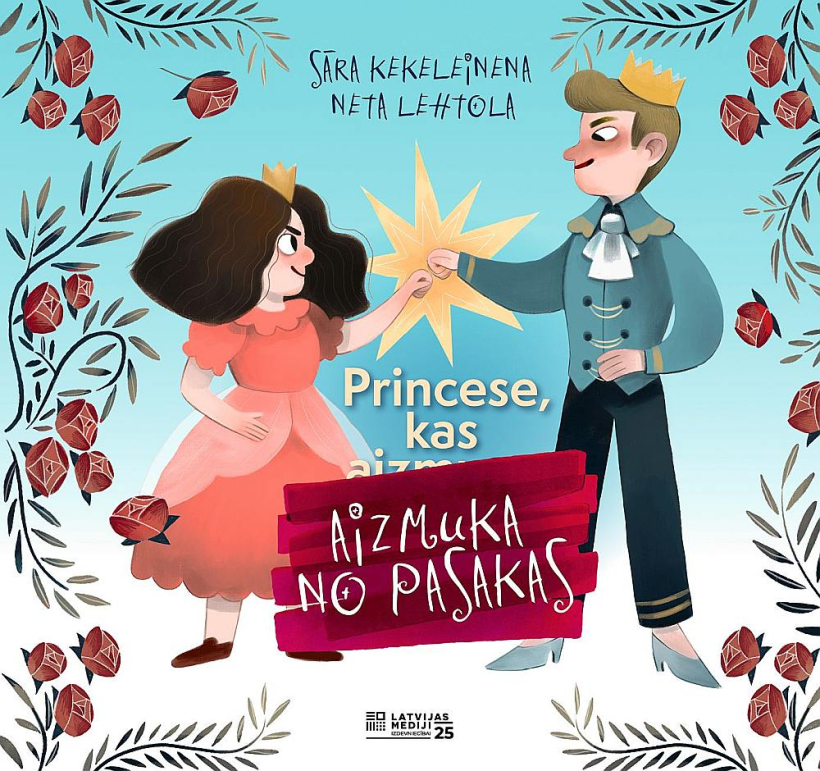 Sāra Kekeleinena, "Princese, kas aizmuka no pasakas".