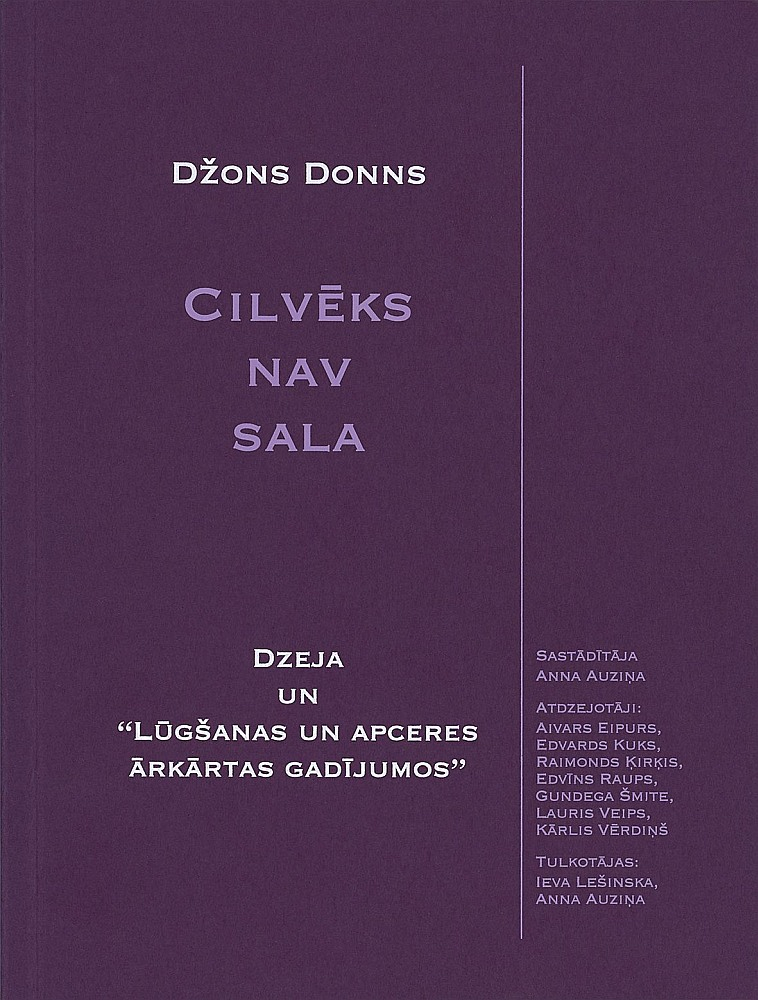 Džons Donns, "Cilvēks nav sala". Džons Donns, "Cilvēks nav sala".