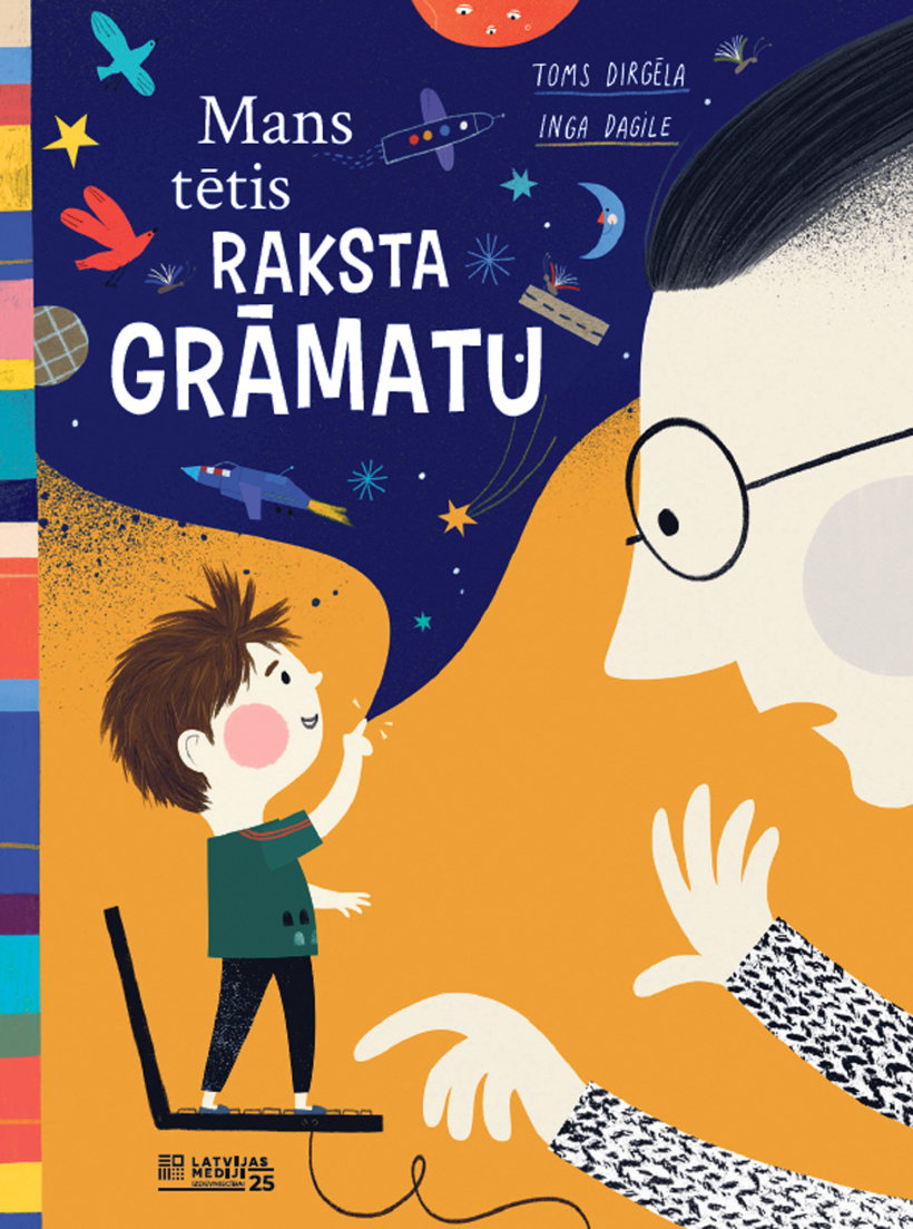 Toms Dirgēla, "Mans tētis raksta grāmatu". Toms Dirgēla, "Mans tētis raksta grāmatu".