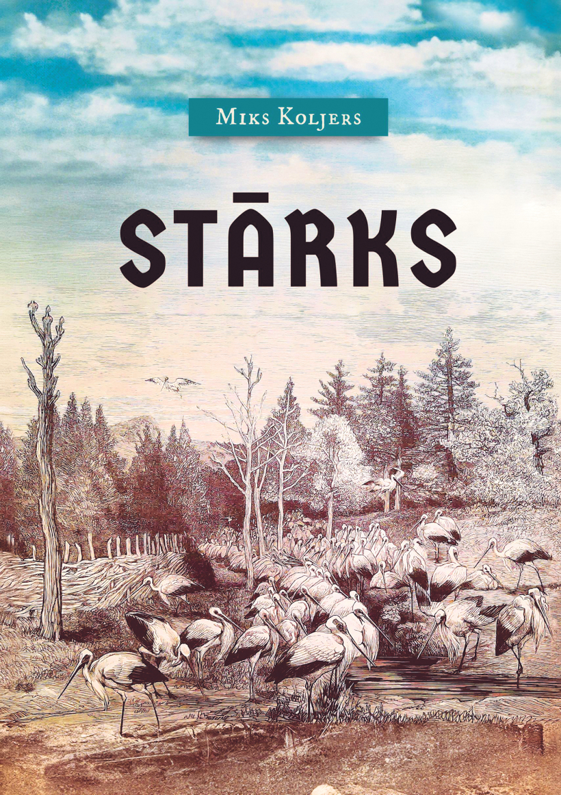 Miks Koljers, "Stārks." Miks Koljers, "Stārks."