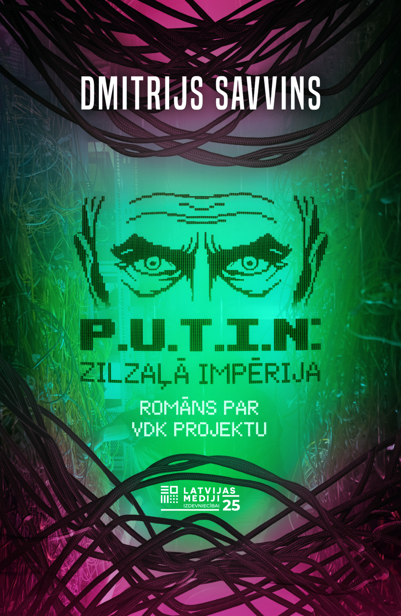 "P.U.T.I.N.: zilzaļā impērija".