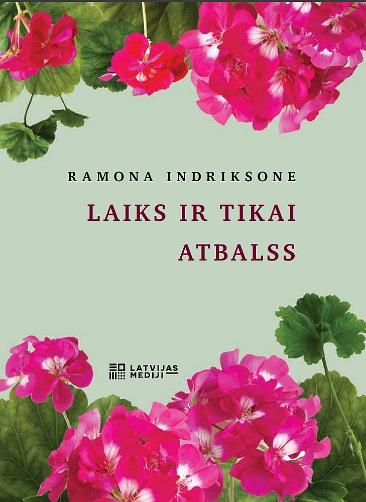 Ramona Indriksone, "Laiks ir tikai atbalss". Ramona Indriksone, "Laiks ir tikai atbalss".