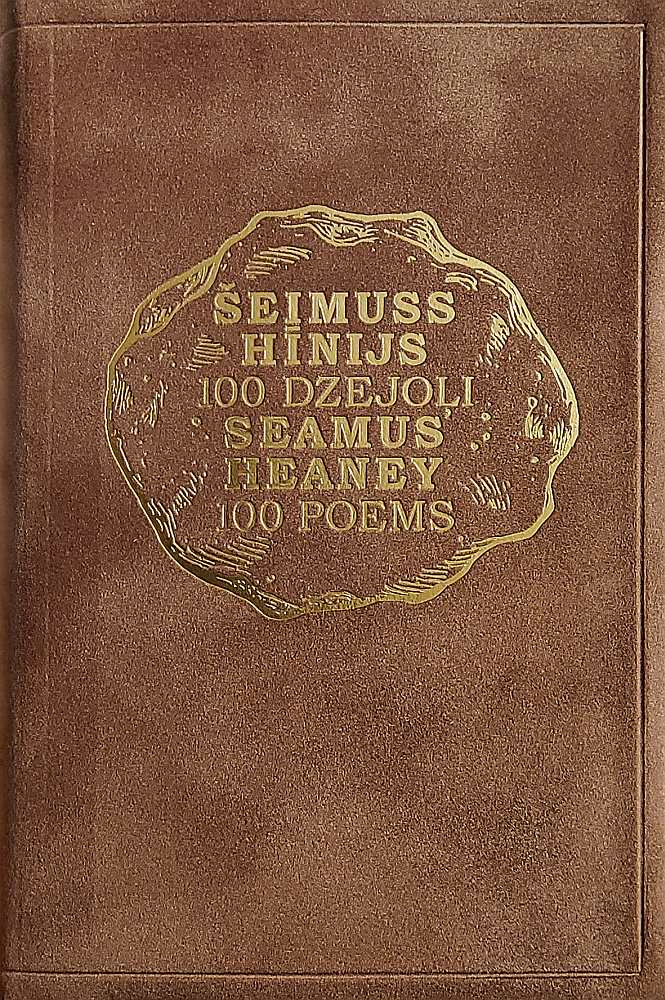 Šeimuss Hīnijs, "100 dzejoļi/100 Poems". 