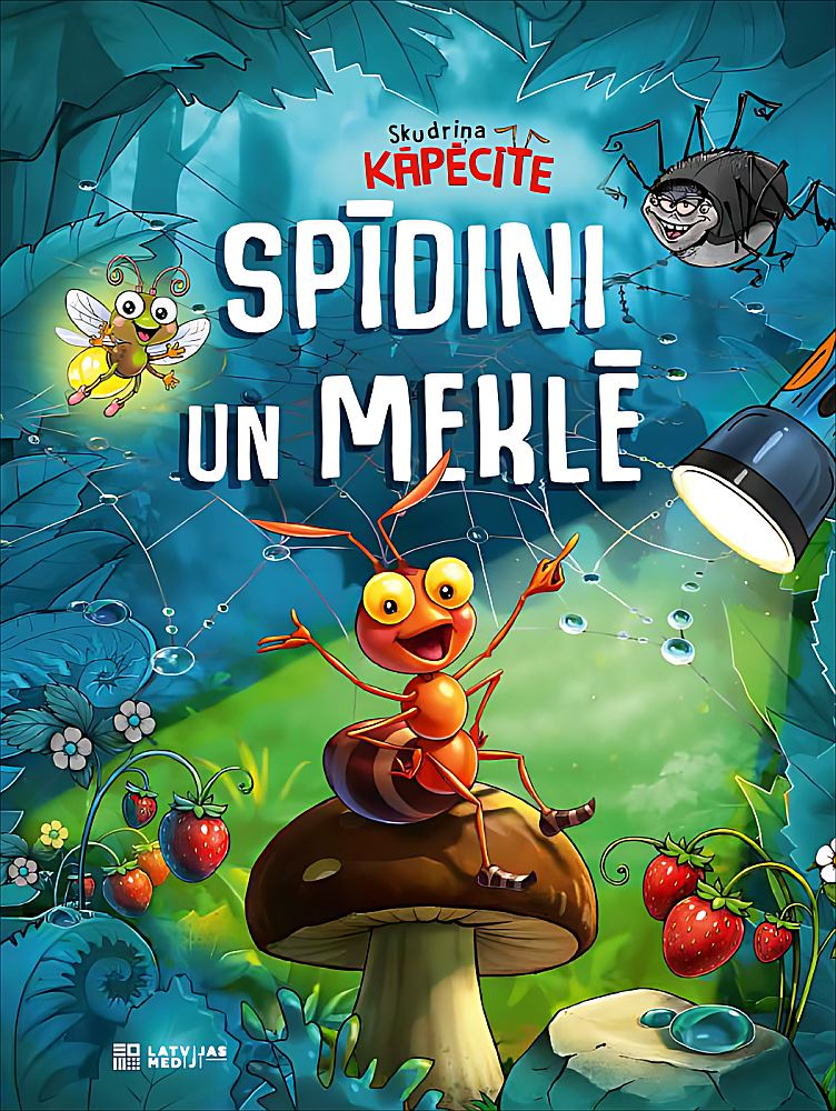 Rasa Dmuhovskiene, "Skudriņa Kāpēcīte. Spīdini un meklē". Rasa Dmuhovskiene, "Skudriņa Kāpēcīte. Spīdini un meklē".