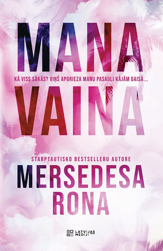 Mersedesa Rona, "Mana vaina". Mersedesa Rona, "Mana vaina".