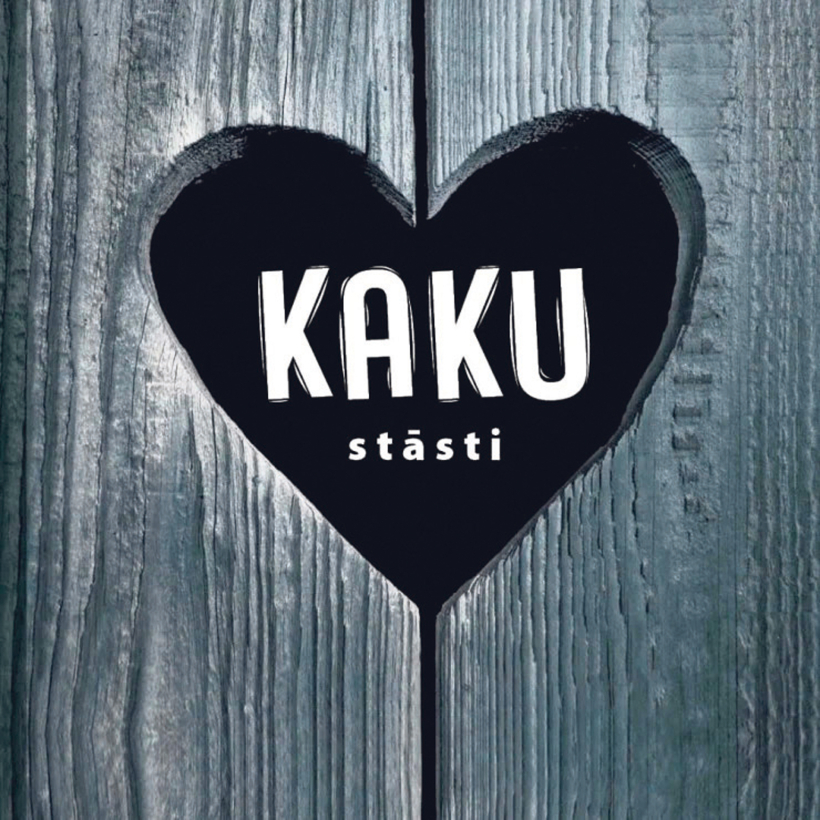 "Kaku stāsti". "Kaku stāsti".