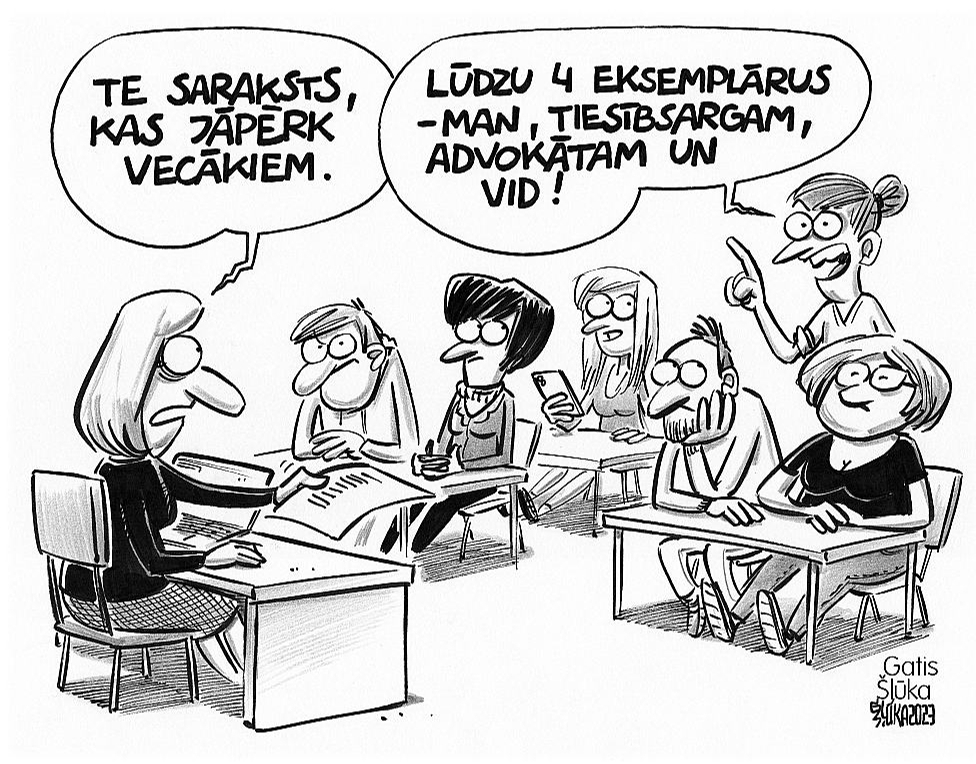Zīmē Gatis Šļūka. Man sarakstu četros eksemplāros!