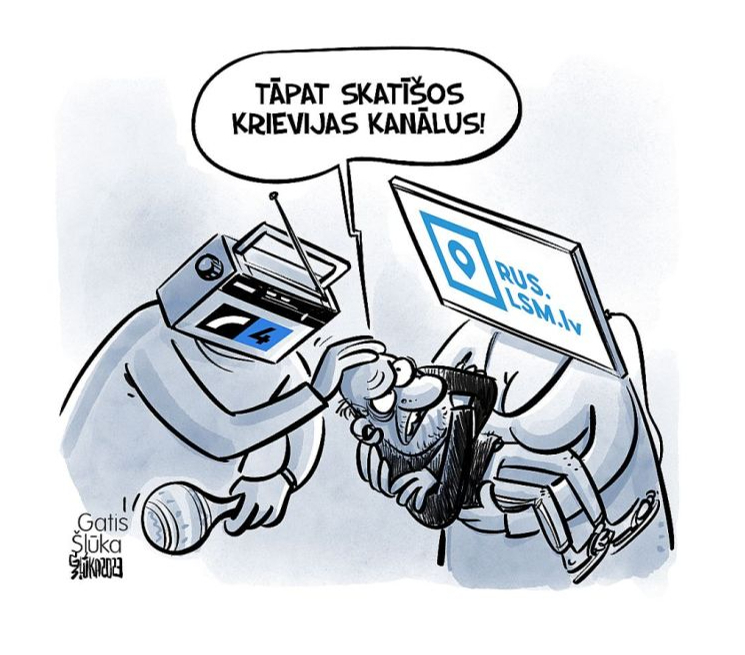 Zīmē Gatis Šļūka. Tāpat skatīšos Krievijas kanālus!