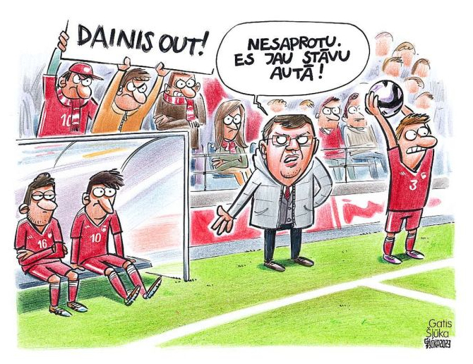 Zīmē Gatis Šļūka. Dainis out!